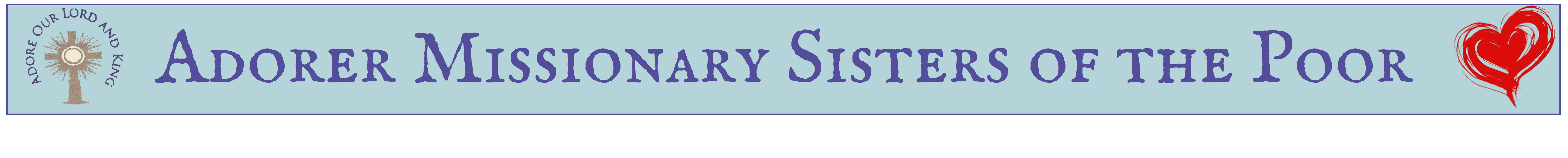 Adorer Missionary Sisters of the Poor